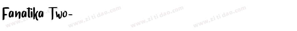Fanatika Two字体转换